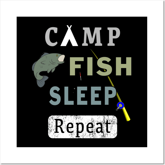 Camp Fish Sleep Repeat Campground Charter Slumber. Wall Art by Maxx Exchange